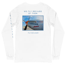 Load image into Gallery viewer, Why We Fly Long Sleeve
